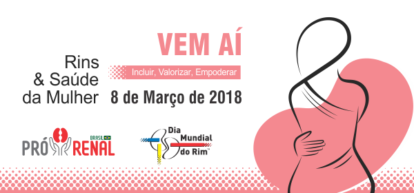 Dia Mundial do Rim: Rins e Saúde da Mulher